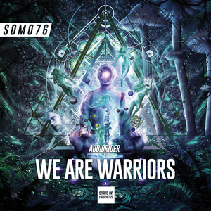 We Are Warriors (Original Mix)