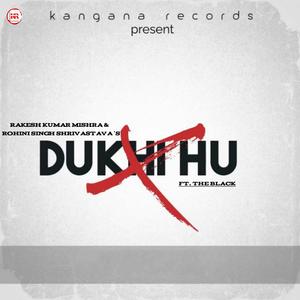 Dukhi hu (feat. The black)