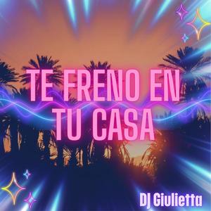 Te freno en tu casa