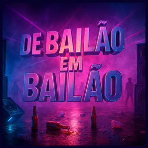 De Bailão Em Bailão