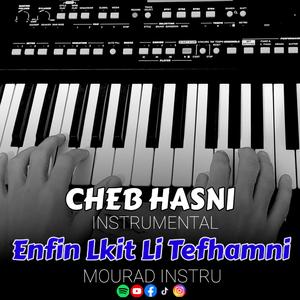 Enfin Lkit Li Tefhamni