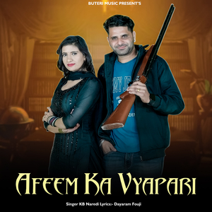 Afeem Ka Vyapari