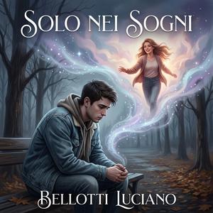 SOLO NEI SOGNI