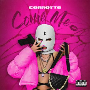 Come me (feat. dj dust)