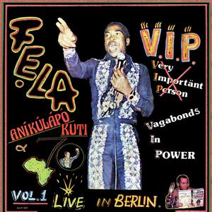 V.I.P. (Pts. 1 & 2) (Live in Berlin)