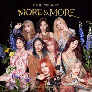 MORE & MORE（翻自 TWICE）