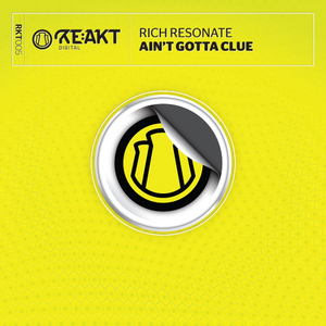 Ain't Gotta Clue (Original Mix)