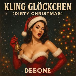 Kling Glöckchen (Dirty Christmas)