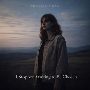 I Choose the Quiet Now