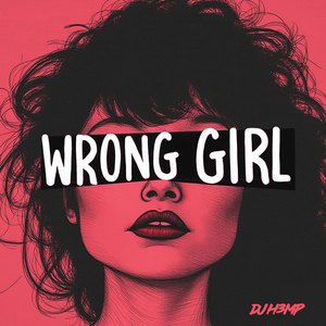 Wrong Girl (Extended Mix)