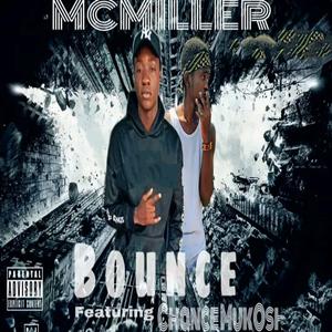 Bounce (feat. Chance MuKosha TBA)
