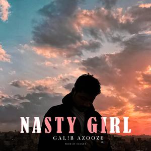 NASTY GIRL