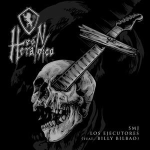 Los Ejecutores (feat. Billy Bilbao)