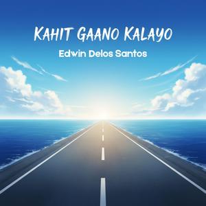 Kahit Gaano Kalayo