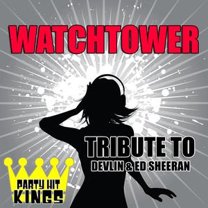 Watchtower (Tribute to Devlin & Ed Sheeran)
