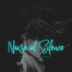 Noise of Silence