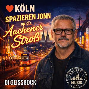 Spazieren jonn op d’r Aachener Stroß