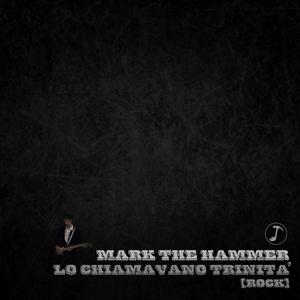 They Call Me Trinity ~ Lo Chiamavano Trinità (Rock)