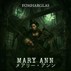 メアリー・アンン - MARY ANN "Fomharglas"