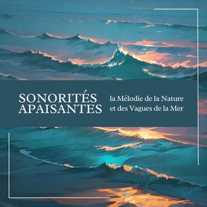 Développer la Sérénité