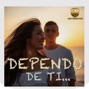 Dependo De Ti