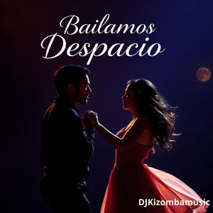 Bailamos Despacio