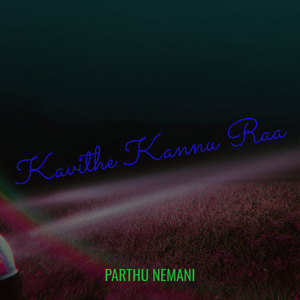 Kavithe Kannu Raa