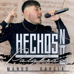 HECHOS NO PALABRAS