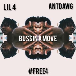 Bussin A Move