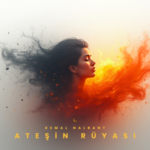 Ateşin Rüyası