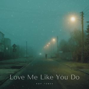 Loving You in Every Way