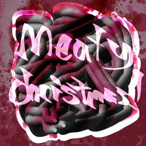 Meaty Christmas!