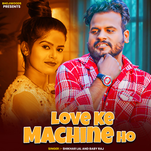 Love Ke Machine Ho