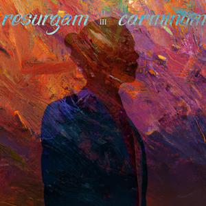 resurgam carminum
