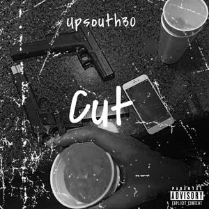 Cut