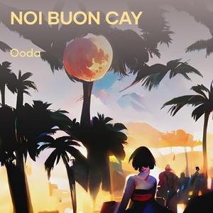 Noi Buon Cay