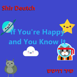 If You're Happy and You Know It