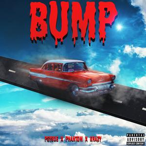 Bump (feat. Sick kaam)