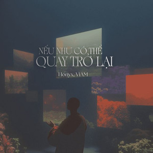 Nếu Như Có Thể Quay Trở Lại