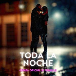 Toda La Noche