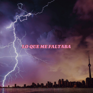 Lo Que Me Faltaba