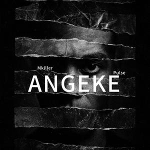 Angeke (feat. Pulse SA)