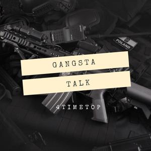 Gangsta Talk