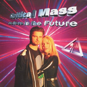 Believe In The Future (Radio Edit)