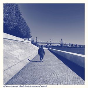 all on me (roosevelt island demo) (inst. version)