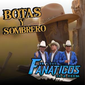 Botas y sombrero