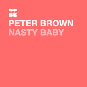 Nasty Baby (Dirty Mix)