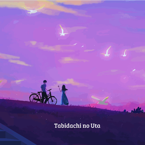 Tabidachi No Uta