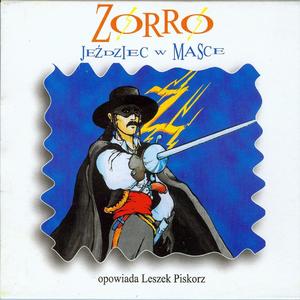 Zorro. Jeździec w masce, Cz.2