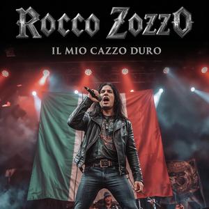 Rocco Zozzo: Il mio cazzo duro (Tribute Tony Sconcio RIP)